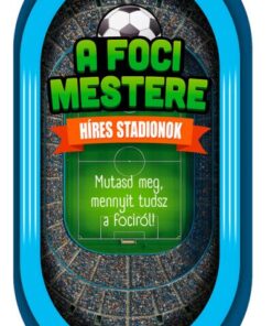 A foci mestere - Híres stadionok