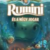 Rumini és a négy jogar - új rajzokkal