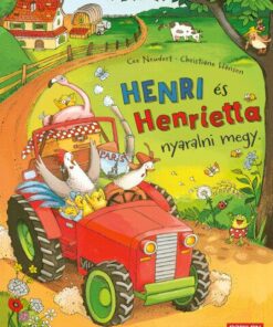 Henri és Henrietta nyaralni megy
