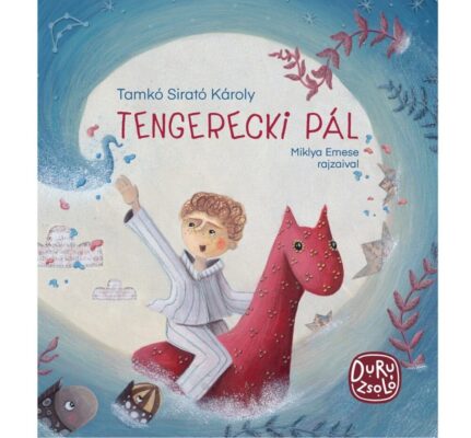 Tengerecki Pál - Duruzsoló