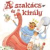 A szakács és a király