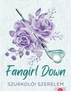 Fangirl Down – Szurkolói szerelem
