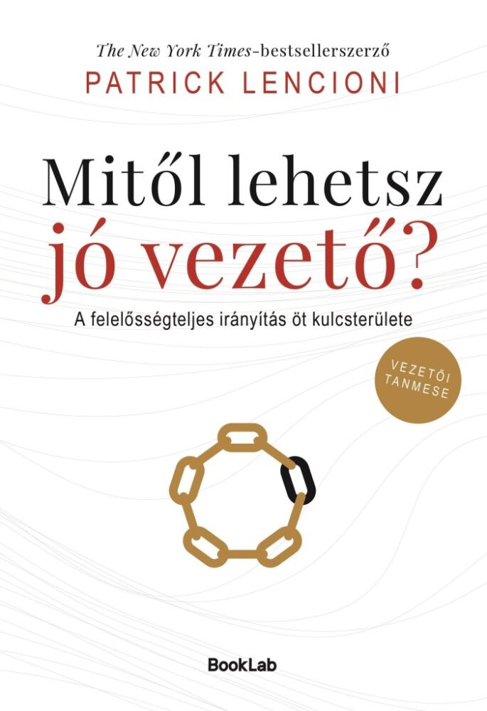 Mitől lehetsz jó vezető?