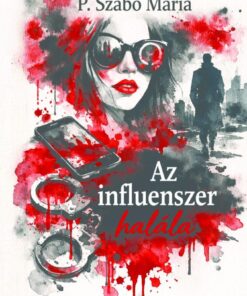 Az influenszer halála