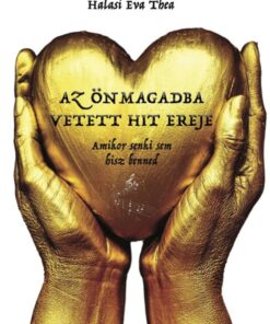 Az önmagadba vetett hit ereje