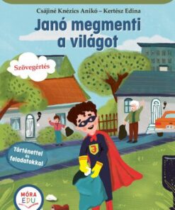 Janó megmenti a világot