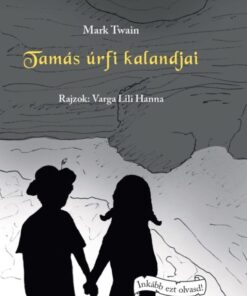 Tamás úrfi kalandjai