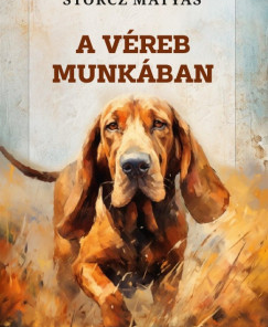 A véreb munkában