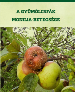 A gyümölcsfák monilia-betegsége
