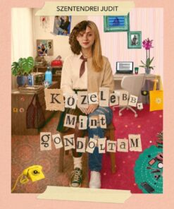 Közelebb, mint gondoltam