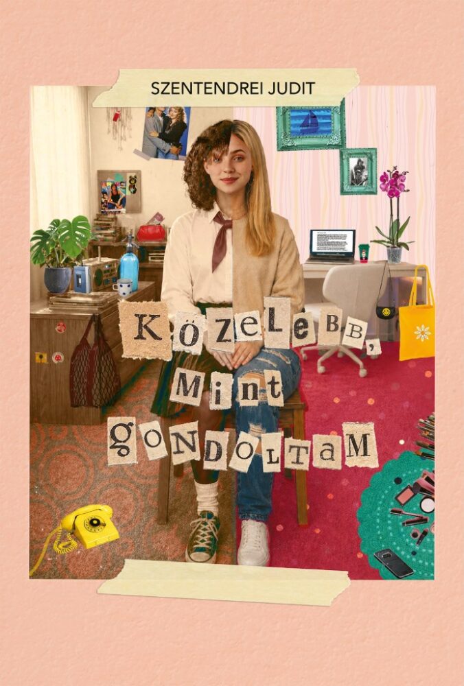 Közelebb, mint gondoltam