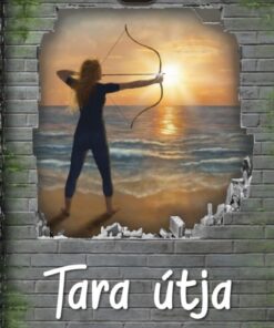 Tara útja