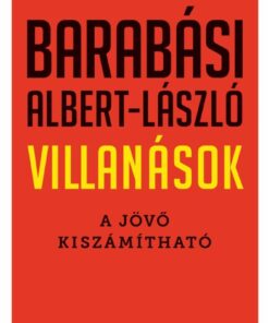 Villanások - A jövő kiszámítható