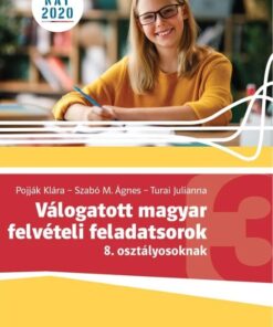 Válogatott magyar felvételi feladatsorok 8. osztályosoknak 3.