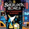 Sherlock Bones és a manhattani bajkeverő