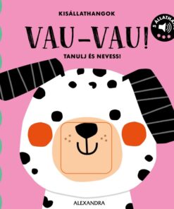Kisállathangok VAU-VAU!