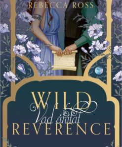 Wild Reverence – Vad áhítat