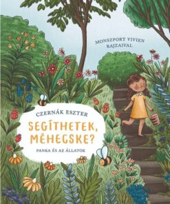 Segíthetek, méhecske? - Panka és az állatok