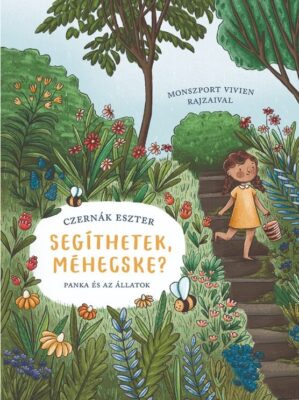 Segíthetek, méhecske? - Panka és az állatok