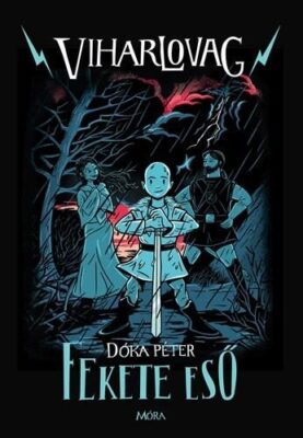Fekete eső - Viharlovag 1.