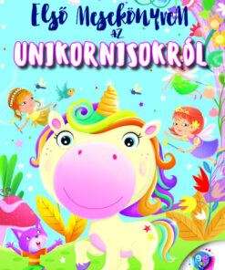 Első mesekönyvem az unikornisokról