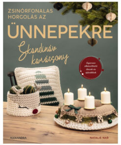 Skandináv karácsony - Zsinórfonalas horgolás az ünnepekre