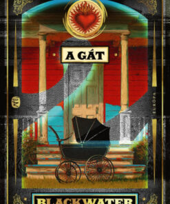 A gát - Blackwater 2.