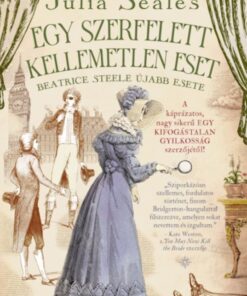 Egy szerfelett kellemetlen eset - Beatrice Steele újabb esete