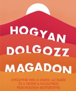 Hogyan dolgozz magadon