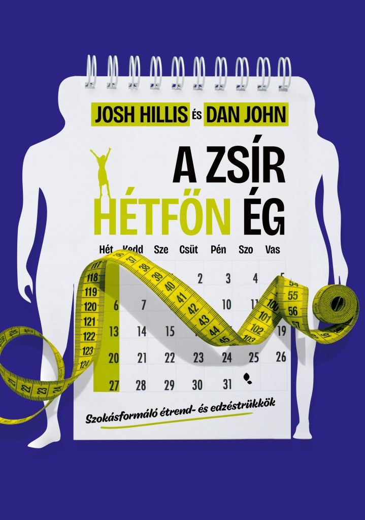 A zsír hétfőn ég