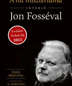 A hit misztériuma – Interjú Jon Fosséval