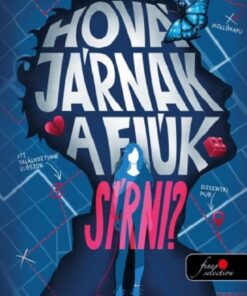 Hová járnak a fiúk sírni?