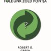 Földünk zöld pontja