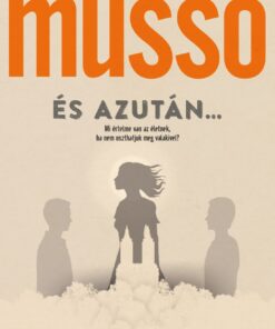 És azután...