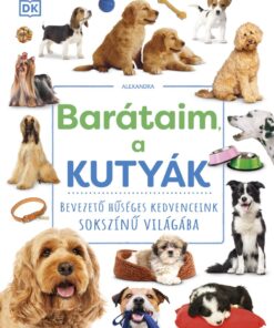 Barátaim, a kutyák