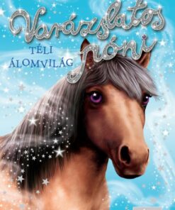 Varázslatos póni – Téli álomvilág