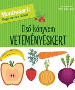 Első könyvem - Veteményeskert