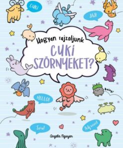 Hogyan rajzoljunk cuki szörnyeket?