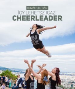 Így lehetsz igazi cheerleader