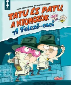 Tatu és Patu, a nyomozók - A felező-eset