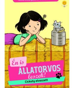 Cickuty elveszett! - Én is állatorvos leszek 3.