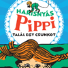 Harisnyás Pippi talál egy csunkot