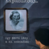 Kapaszkodj... - Egy pesti lány a XX. századból