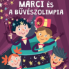 Marci és a bűvészolimpia