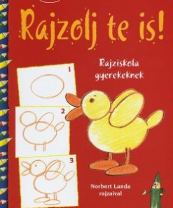 Rajzolj te is! - Rajziskola gyerekeknek
