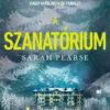 A szanatórium
