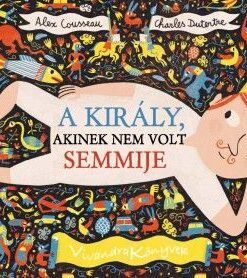 A király, akinek nem volt semmije
