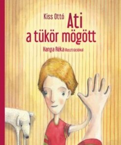 Ati a tükör mögött
