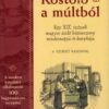 Kóstoló a múltból