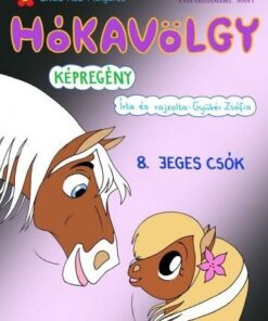 Hókavölgy 8. - Jeges csók